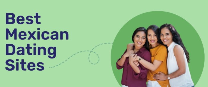 Best Mexican Dating Sites in 2026